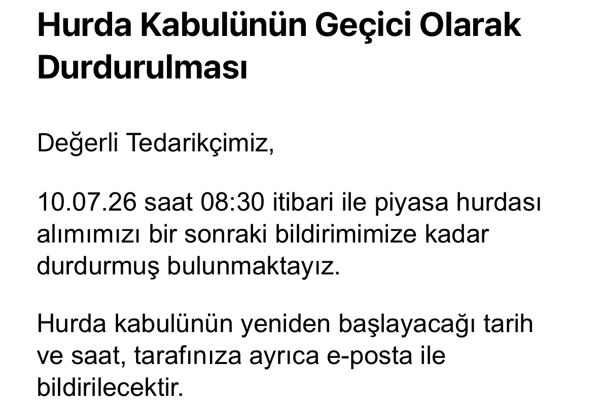 Hurda Kabulünün Geçici Olarak Durdurulması